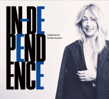STEPHANIE LOTTERMOSER - INDEPENDENCE [CD]