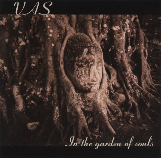 VAS  - IN THE GARDEN OF SOULS