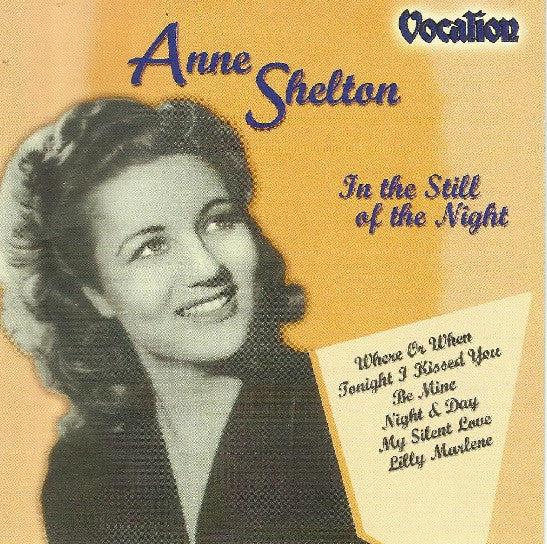 SHELTON, ANNE  - IN THE STILL OF THE NIGHT