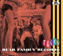 BEAR FAMILY RECORDS ROCKS, VOL. 2 [CD]