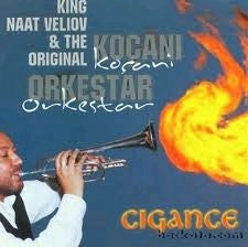 KING NAAT VELIOV  - CIGANCE