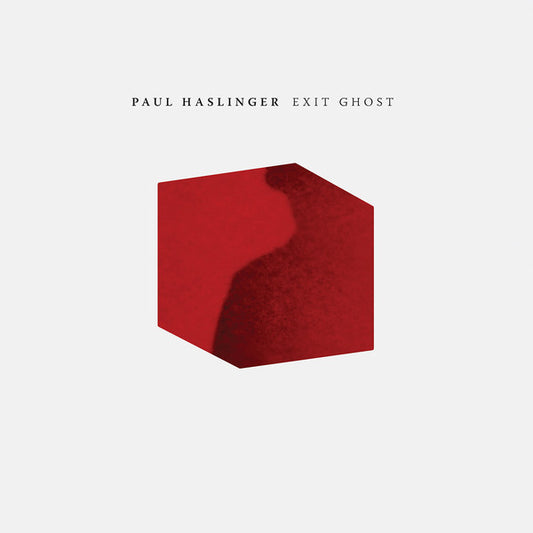 HASLINGER, PAUL  - EXIT GHOST