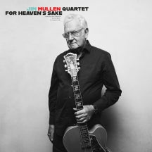 JIM MULLEN - FOR HEAVEN'S SAKE (180 GRAM BLACK VINYL) [LP]