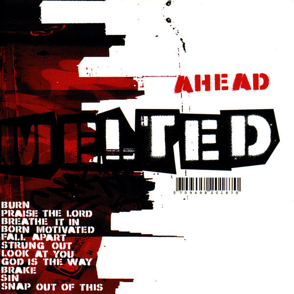 MELTED  - AHEAD