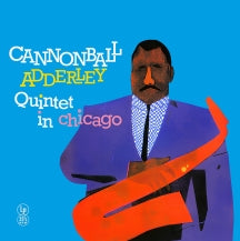 CANNONBALL ADDERLEY QUINTET - IN CHICAGO [LP]