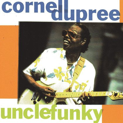 DUPREE, CORNELL  - UNCLE FUNKY