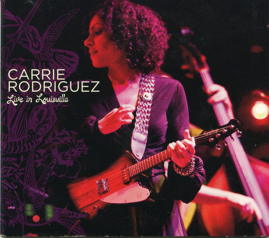 RODRIGUIEZ, CARRIE  - LIVE IN LOUISVILLE
