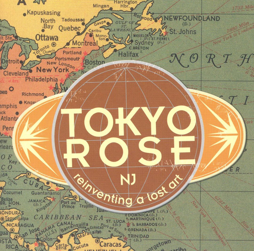 TOKYO ROSE  - REINVENTING A LOST ART