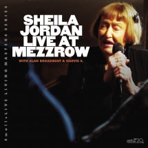 SHEILA JORDAN - LIVE AT MEZZROW [CD]