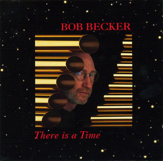 BECKER, BOB  - THERE IS A TIME