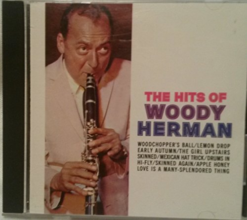 HERMAN, WOODY  - HITS OF