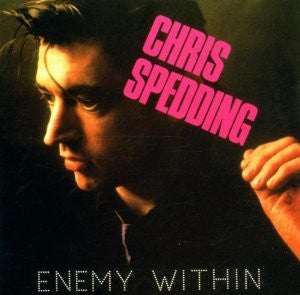 SPEDDING, CHRIS  - ENEMY WITHIN (REMASTERED)