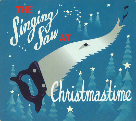 KOSTER, JULIAN  - SINGING SAW AT CHRISTMASTIME