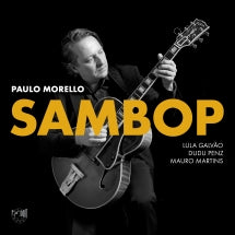 PAULO MORELLO - SAMBOP [CD]