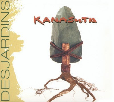 DESJARDINS, RICHARD  - KANASUTA