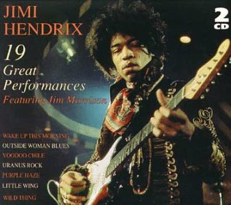 HENDRIX, JIMI  - 19 GREAT PERFORMANCES