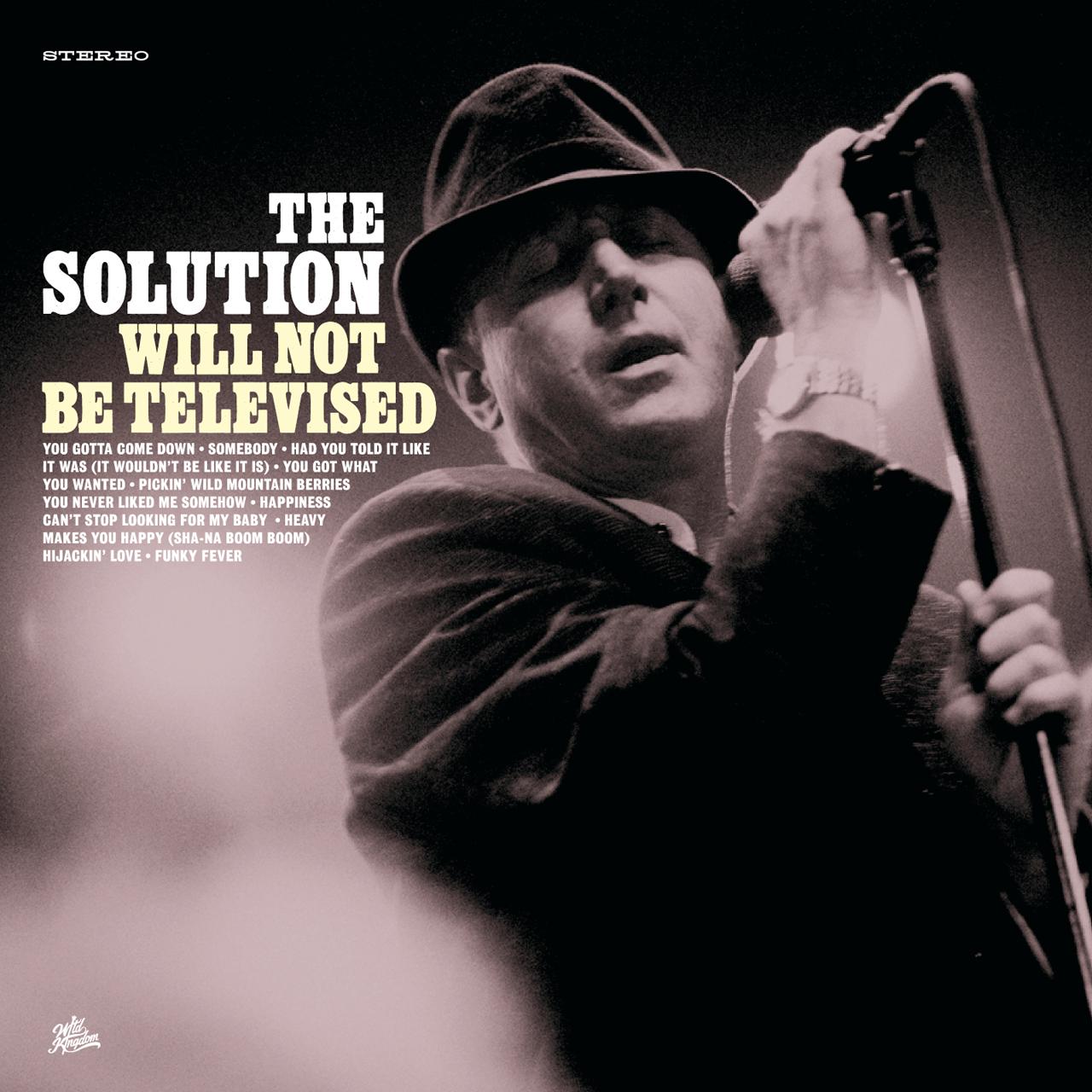 SOLUTION  - WILL NOT BE TELEVISED