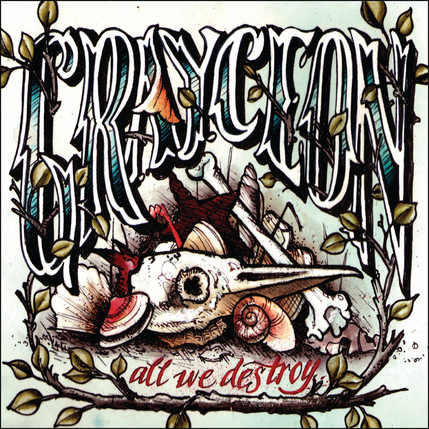 GRAYCEON  - ALL WE DESTROY