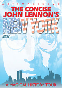 JOHN LENNON - JOHN LENNON'S NEW YORK: CONCISE [DVD]