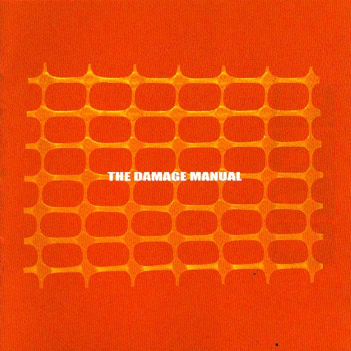 DAMAGE MANUAL - THE DAMAGE MANUAL