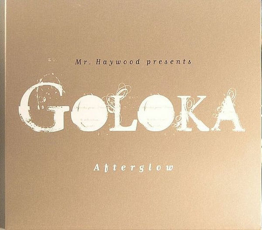 GOLOKA  - AFTERGLOW