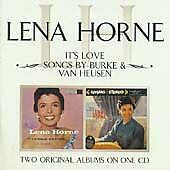 HORNE, LENA  - IT'S LOVE/SONGS BY BURKE & VAN HEUSEN