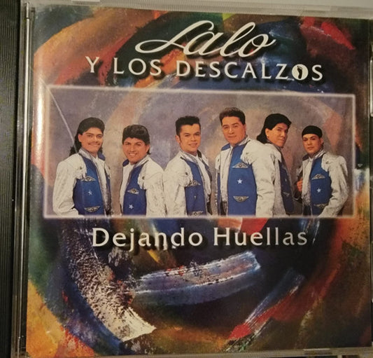 LALO Y LOS DESCALZOS  - DEJANDO HUELLAS