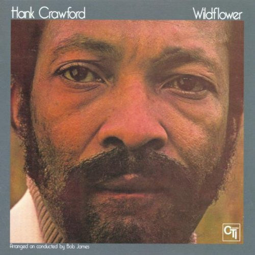 CRAWFORD, HANK  - WILDFLOWER (REMASTERED)