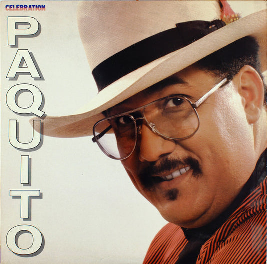 PAQUITO  - CELEBRATION