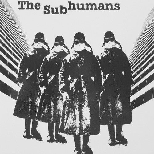 SUBHUMANS  - DEATH WAS TOO KIND