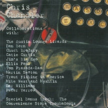 CHRIS CHANDLER - COLLABORATIONS [CD]