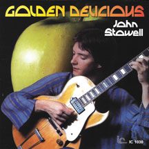 JOHN STOWELL - GOLDEN DELICIOUS [CD]