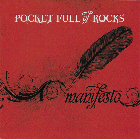 POCKET FULL OF ROCKS  - MANIFESTO