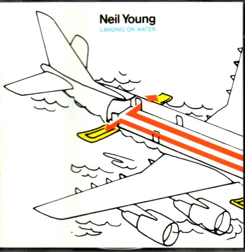 NEIL YOUNG - LANDING ON WATER