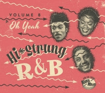 HI STRUNG R&B 8: OH YEAH [CD]