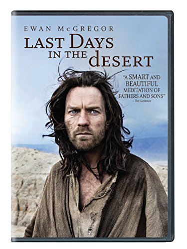 LAST DAYS IN THE DESERT