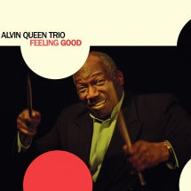 ALVIN QUEEN TRIO - FEELING GOOD (180 GRAM BLACK VINYL) [LP]