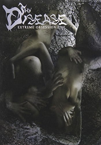 THY DISEASE - EXTREME OBSESSION LIVE [DVD]