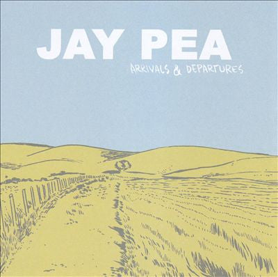 JAY PEA  - ARRIVALS & DEPARTURES