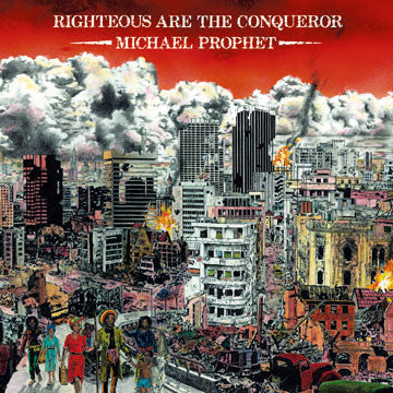 PROPHET, MICHAEL  - RIGHTEOUS ARE THE CONQUEROR