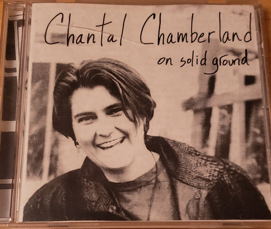 CHAMBERLAND, CHANTAL  - ON SOLID GROUND