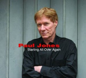 JONES, PAUL  - STARTING ALL OVER AGAIN