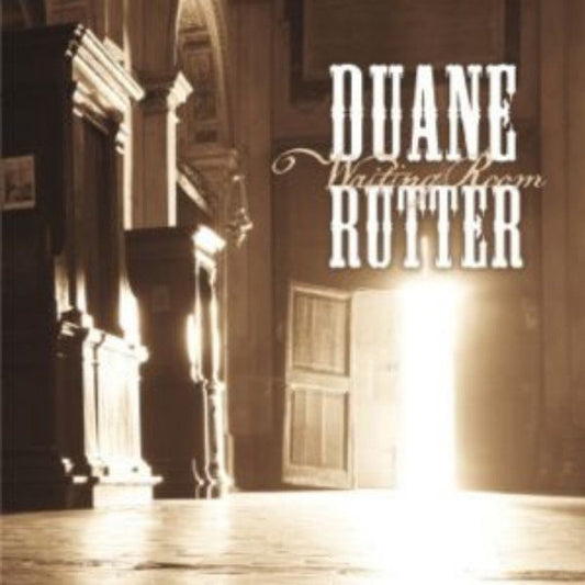 RUTTER, DUANE  - WAITING ROOM