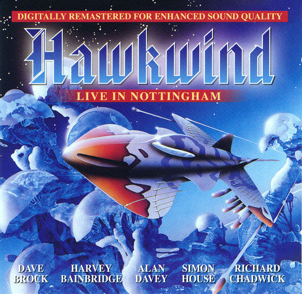 HAWKWIND  - LIVE IN NOTTINGHAM 1990 (2CDS)
