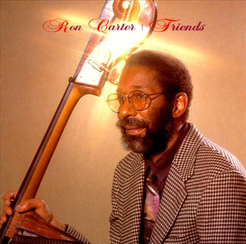 CARTER, RON  - FRIENDS