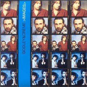 GODLEY AND CREME - IMAGES