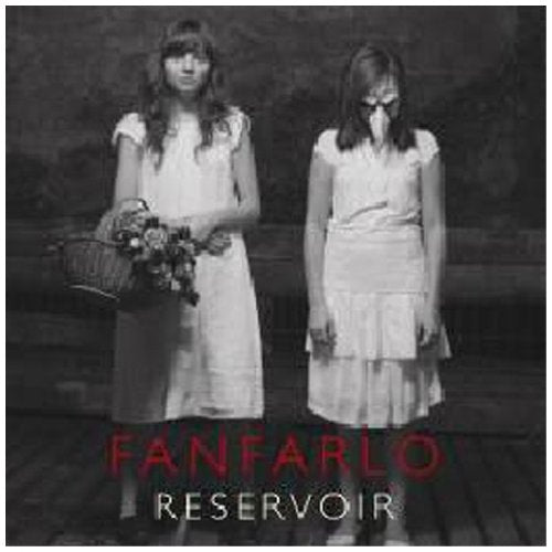 FANFARLO - RESERVOIR