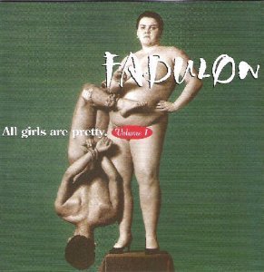 FABULON - ALL GIRLS ARE PRETTY