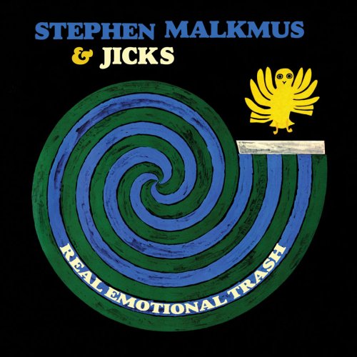 STEPHEN MALKMUS AND THE JICKS - REAL EMOTIONAL TRASH