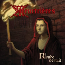 MEURTRIERES - RONDE DE NUIT [CD]